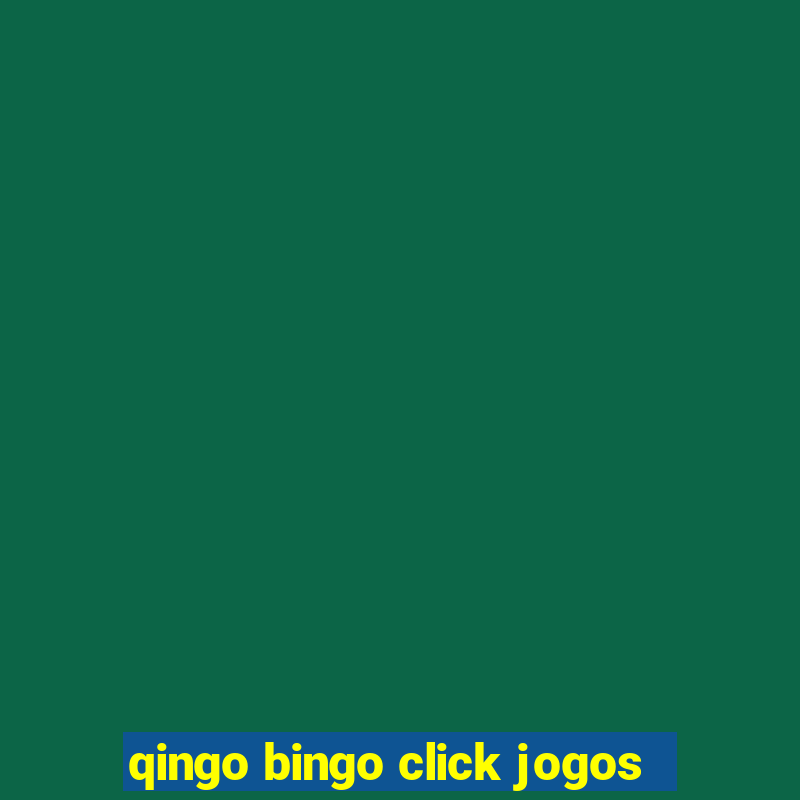 qingo bingo click jogos